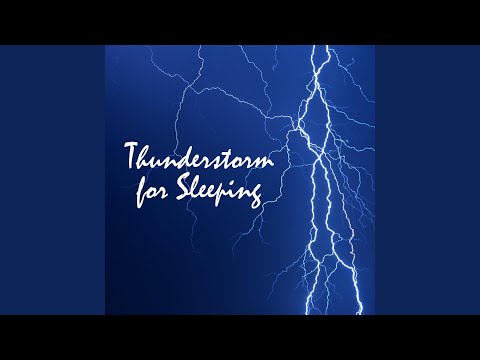 Thunderstorm Sounds, Pt. 39