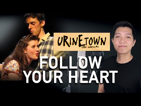 Follow Your Heart (Bobby Part Only - Karaoke) - Urinetown: The Musical