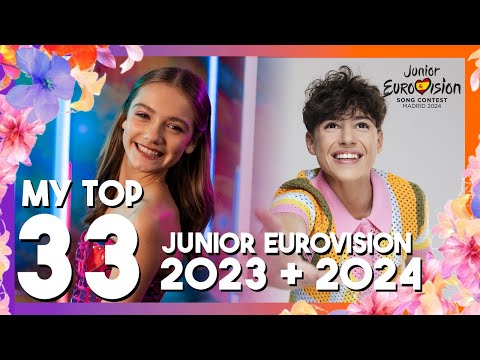Top 33 | JUNIOR EUROVISION 2023 + JUNIOR EUROVISION 2024 | JESC