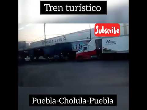 Trem turístico Puebla-Cholula-Puebla