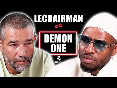 #230 LeChairman & Demon One parlent Industrie, Intouchable, Maladie, Famille, Politique, Résilience.