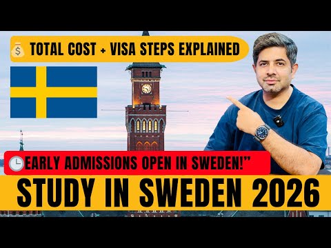 How to Study in Sweden 2026 | Admissions, Visa Process & Total Expenses for Pakistani Students