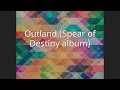 Outland (Spear of Destiny album)