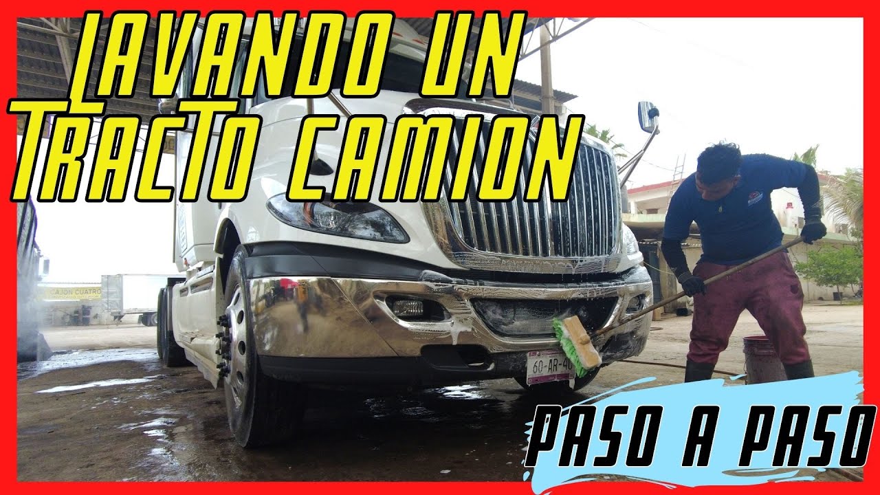 TUTORIAL|🚍 LAVADO de TRACTO CAMIÓN pasó a pasó💦