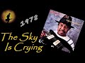 Magic Slim & The Teardrops - 09 - The Sky Is Crying (Kostas A~171)