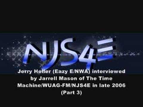 Jerry Heller Interview -- Part 3