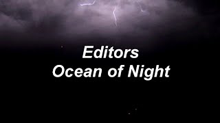 Editors - Ocean of Night (Subtitulada al Español)