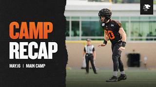 BC Lions Training Camp Recap | May 16