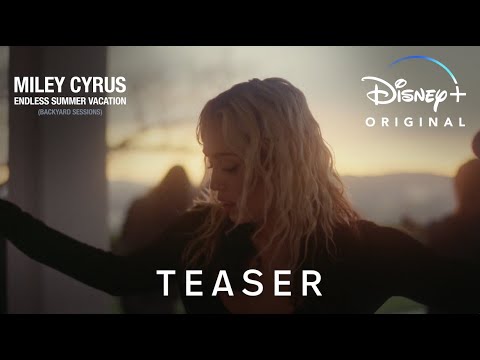Miley Cyrus: Endless Summer Vacation (Backyard Sessions) Movie Trailer