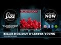 Billie Holiday & Lester Young - This Year's Kisses (1937)