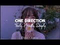 One direction - Truly, Madly, Deeply •And I am not ashamed to tell it to the world [Remix ♡ Lyrics]