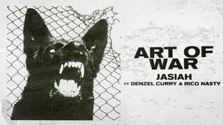 Jasiah - Art of War (feat. Denzel Curry & Rico Nasty) [Official Audio]