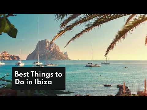 Best Things To Do In Ibiza 2023 | Travel Ibiza 2023 | Ibiza Spain | IBIZA TRAVEL GUIDE 2023