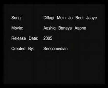 Dillagi Mein Jo Beet Jaaye - Aashiq Banaya Aapne