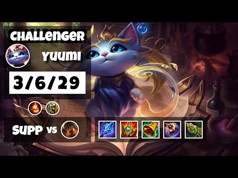 Yuumi Support 11.17 Challenger Gameplay Replay - S11 (3/6/29) - BR