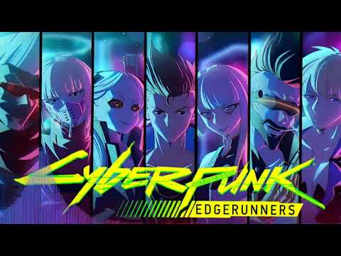 Cyberpunk Edgerunners OST • Me Machine [by Poly] • HQ