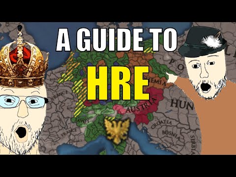 [EU4 MEME] A Guide to The HRE