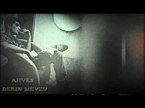 Ahves - Derin Mevzu