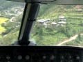 Most dangerous landing in the world - BHUTAN.