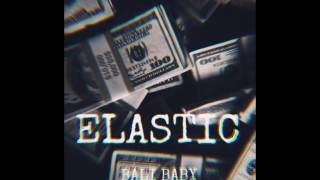 Bali Baby - Elastic (Audio)
