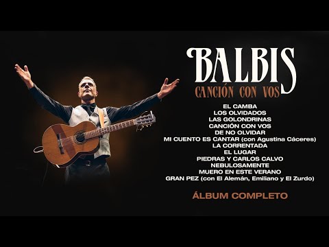 Alejandro Balbis - Álbum en Vivo "Canción con Vos"