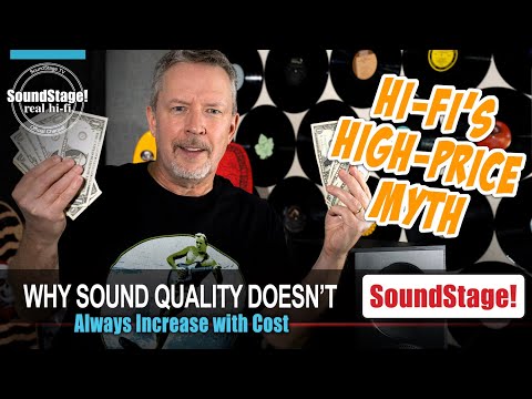 Exposing a Hi-Fi Lie - That More Expensive Means Better - SoundStage! Real Hi-Fi (Ep:26)