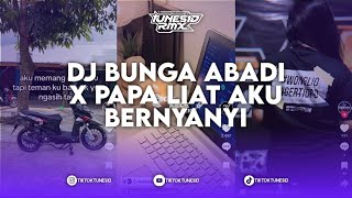 Download lagu DJ BUNGA ABADI X PAPA LIAT AKU BERNYANYI BREAKBEAT SOUND KING PLAT KH REMIX BY LANGIT XDI X ONCEL KT mp3