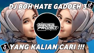 Download lagu DJ ACEH BOH HATE 3 REMIX FULL BASS VIRAL TIKTOK TERBARU 2025 mp3