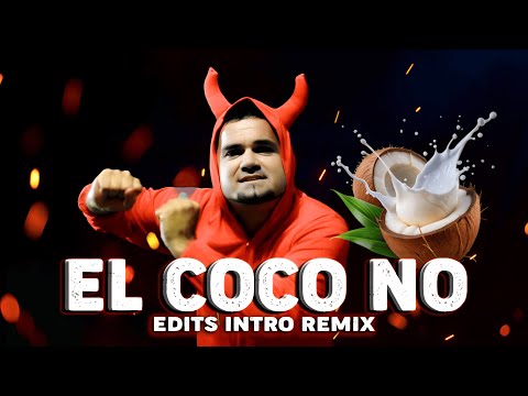 El Coco No - Roberto Junior Y Su Bandeño (Video intro Remix)