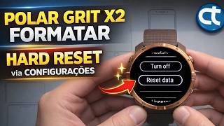 Polar Grit X2: Como fazer Hard Reset | via Configurações