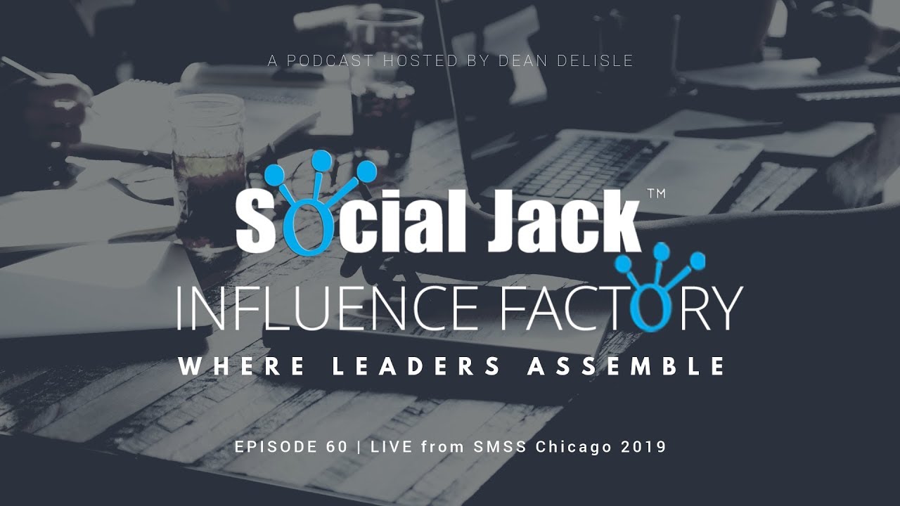Ep 60 | LIVE from Social Media Strategies Summit in Chicago #SMSSummit | Influence Factory