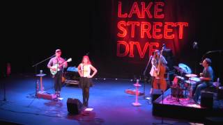 Rabid Animal - LAKE STREET DIVE