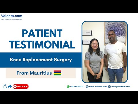 Successful Knee Replacement Surgery in India | Patient from Mauritius