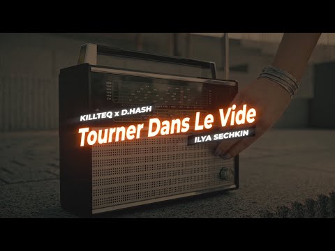 KILLTEQ x D.HASH - Tourner Dans Le Vide