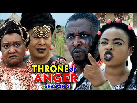 THRONE OF ANGER SEASON 5 - (New Movie) Nigerian Movies 2019 Latest Full Movies