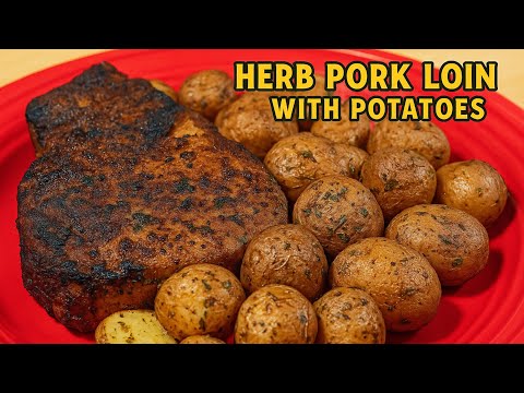 How To Make Herb Pork Loin With Potatoes Recipe