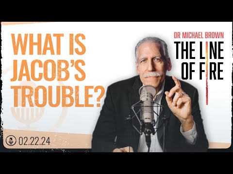 What Is Jacob’s Trouble?