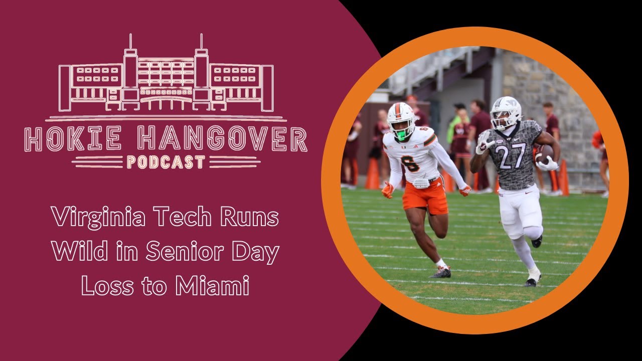 Virginia Tech Runs Wild in Loss to Miami While James Franklin Recruits
