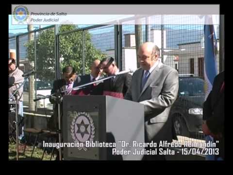 Video: Inauguración de biblioteca judicial "Dr. Ricardo Alfredo Reimundín"