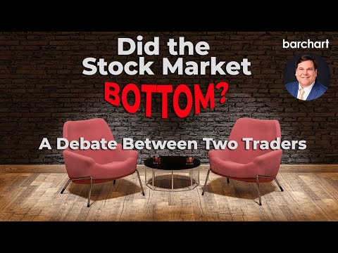 Did the Stock Market Bottom? A Debate Between Two Traders