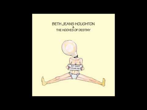 Beth Jeans Houghton & The Hooves Of Destiny - Hot Toast