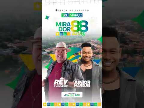 Primeira atração confirmada para o aniversário de 88 anos de Mirador - Ma