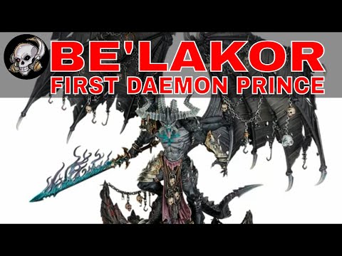BE'LAKOR - FIRST DAEMON PRINCE