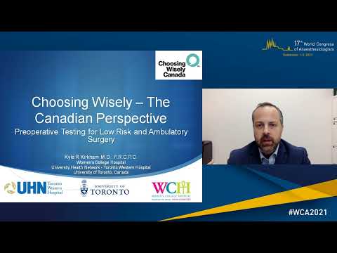 Choosing Wisely: Canada & USA