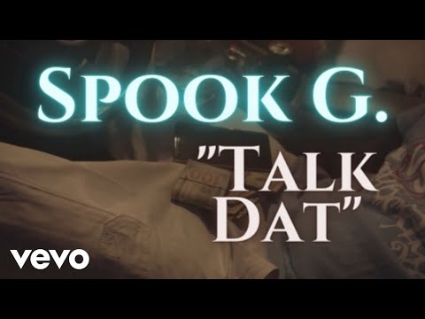 Spook G. - Talk Dat
