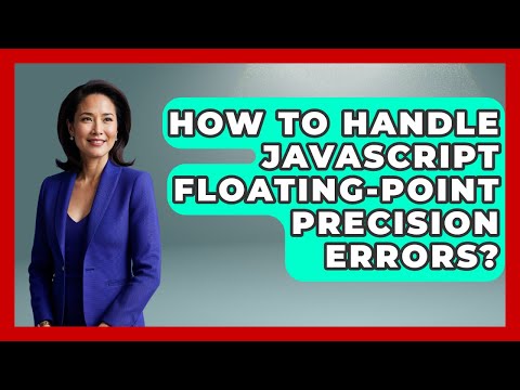 How To Handle Javascript Floating Point Precision Errors Javascript Toolkit