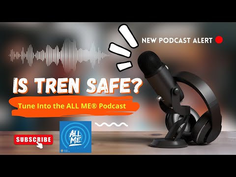 Trenbolone “Tren” – Dr. Matthew Fedoruk