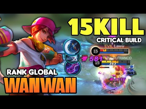 Critical Build! Wanwan Best Build 2021 | Top Global Wanwan Gameplay | Mobile Legends✓