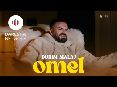 Durim Malaj - OMEL (Official Music Video)