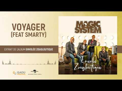 Magic System - Voyager feat Smarty [Audio Officiel]